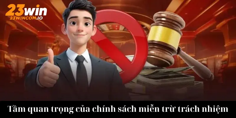 Điều khoản miễn trừ trách nhiệm 23WIN